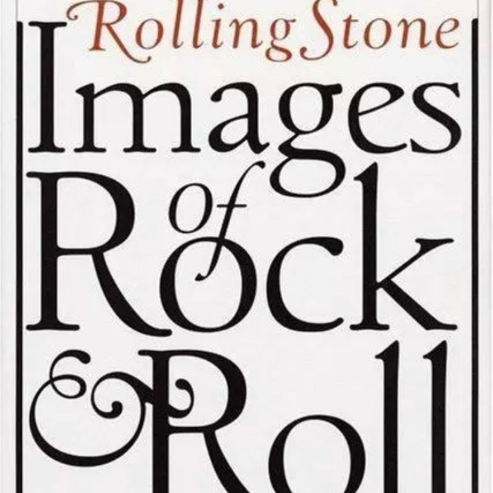 COPY - Rolling Stone Images of Rock ‘n’ Roll